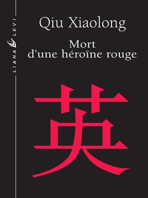 cover image of Mort d'une héroïne rouge